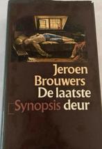 JEROEN BROUWERS DE LAASTE SYNOPSIS DEUR, Ophalen of Verzenden, Zo goed als nieuw, JEROEN BROUWERS