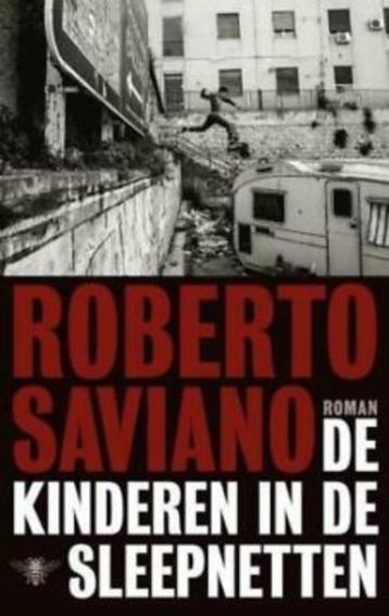 Roberto Saviano - De kinderen in de sleepnetten