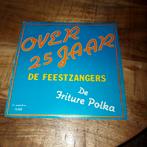 De feestzangers  / over 25 jaar, Ophalen of Verzenden, Zo goed als nieuw, Nederlandstalig