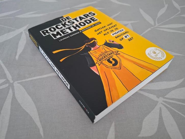 De ROCKSTARS METHODE - Laurens Simonse & Raymond de Looze, Boeken, Economie, Management en Marketing, Zo goed als nieuw, Management