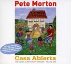 Pete Morton: Casa Abierta (2008), Verzenden, 2000 tot heden, Zo goed als nieuw