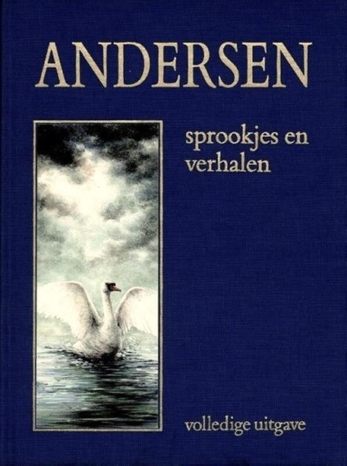 Andersen - Sprookjes en verhalen, volledige uitgave, Boeken, Sprookjes en Fabels, Zo goed als nieuw, Ophalen of Verzenden