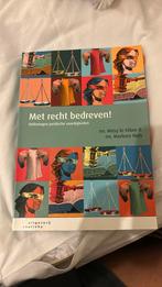 Mitsy le Fèbre - Met recht bedreven!, Boeken, Ophalen, Sociale wetenschap, Zo goed als nieuw, Mitsy le Fèbre; Marleen Huls