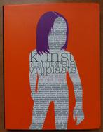 Kunst als morele vrijplaats, Verzenden, Anna Tilroe e.a., Zo goed als nieuw, Overige onderwerpen