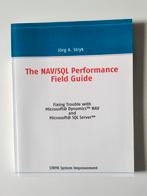 The NAV/SQL performance field guid - Jorg A. Stryk, Programmeertaal of Theorie, Ophalen of Verzenden, Jorg A. Stryk, Zo goed als nieuw