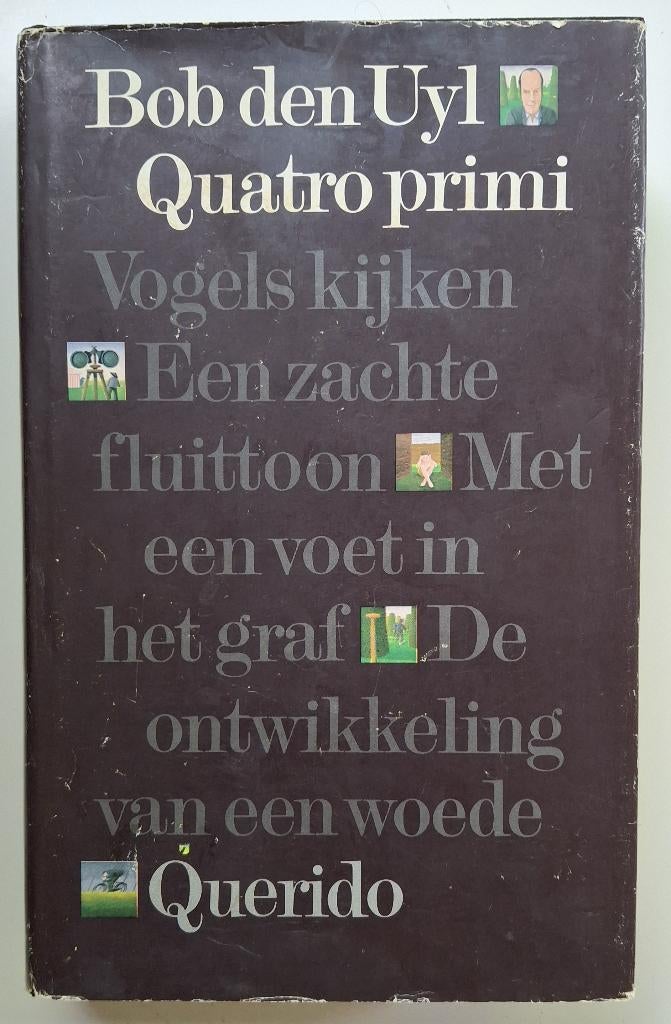 Bob den Uyl - Quatro Primi, Boeken, Ophalen of Verzenden, Gelezen, Nederland