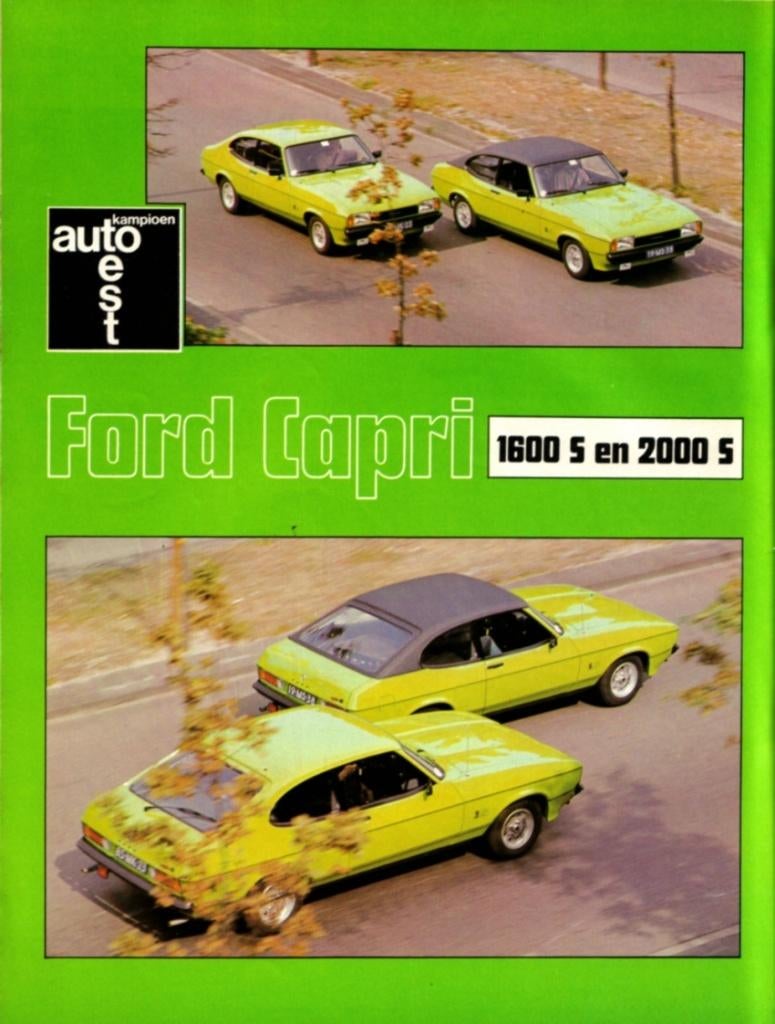 Autokampioen dubbeltest Ford Capri 1600 S en 2000 S 1976, Ophalen of Verzenden, Gelezen, Ford