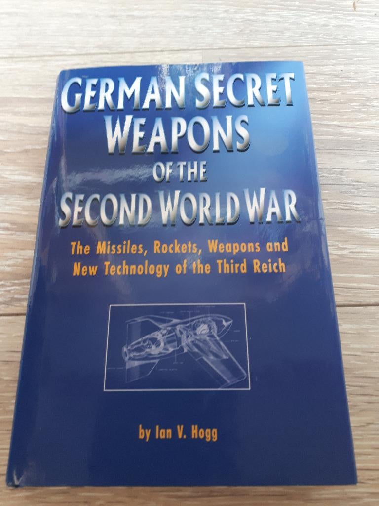 German Secret Weapons of the Second World War: The Missiles,, Ophalen of Verzenden, Tweede Wereldoorlog, Zo goed als nieuw, Overige onderwerpen