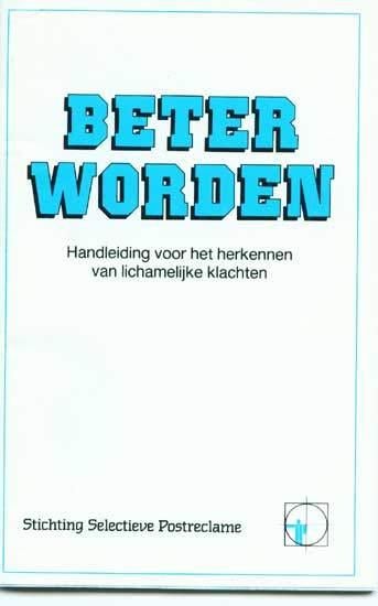 Boekje, Beter worden [267]  [BoEtGe], Ophalen of Verzenden, Gelezen, Ziekte en Allergie