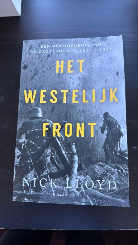 Het westelijk front -Nick Lloyd, Boeken, Ophalen, Tweede Wereldoorlog, Zo goed als nieuw