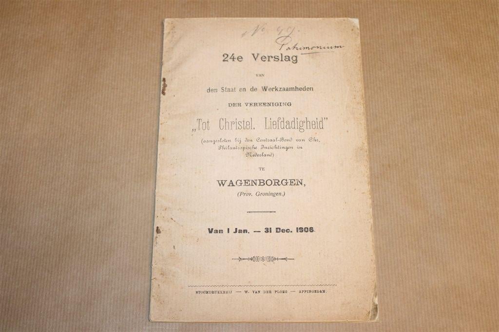 Christel Liefdadigheid Wagenborgen Zeldzaam Jaarverslag 1906, Boeken, Geschiedenis | Stad en Regio, Ophalen of Verzenden, Gelezen