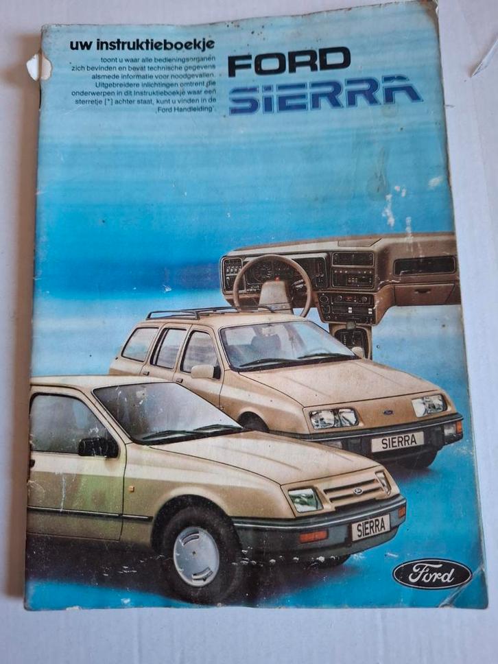 Ford Sierra Instructieboekje 1982 - Origineel, Auto diversen, Handleidingen en Instructieboekjes, Ophalen of Verzenden
