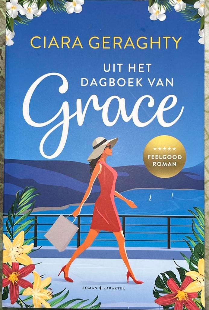 Nieuw Ciara Geraghty - Uit het dagboek van Grace, Boeken, Ophalen of Verzenden, Nieuw, Ciara Geraghty