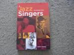 Jazz singers  The ultimate guide  Scott Yanow, Boeken, Ophalen of Verzenden, Scott Yanow, Zo goed als nieuw, Genre of Stijl