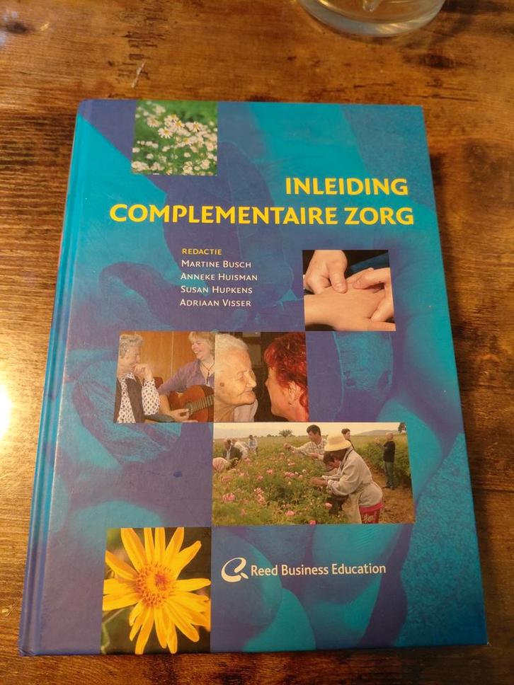 Inleiding Complementaire Zorg, Boeken, Gezondheid, Dieet en Voeding, Zo goed als nieuw, Kruiden en Alternatief, Ophalen of Verzenden