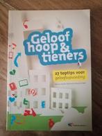 Elke van der Linden - Geloof, hoop en tieners, Boeken, Ophalen of Verzenden, Zo goed als nieuw, Elke van der Linden; Corjan Matsinger; Edward de Kam; Eline H...