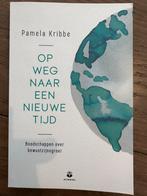 Pamela Kribbe - Op weg naar een nieuwe tijd, Ophalen of Verzenden, Zo goed als nieuw, Pamela Kribbe
