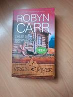 Robyn Carr Thuis in virgin river, Ophalen of Verzenden, Zo goed als nieuw