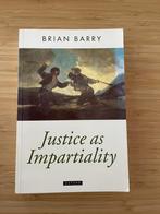 Justice As Impartiality Brian Barry, Ophalen of Verzenden, Gelezen, Maatschappij en Samenleving