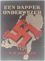 F.M. Roeland, Een dapper onderwijzer, 1948, 80pp., mooie st., Ophalen of Verzenden, 20e eeuw of later, Zo goed als nieuw