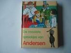 kleuter.01(1160) de mooiste sprookjes van andersen.  , Ophalen of Verzenden, Zo goed als nieuw, Fictie algemeen
