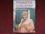 Pommetje Horlepiep krijgt een baantje, J. uit den Bogaard, Boeken, Ophalen, Gelezen, John uit den Bogaard, Fictie algemeen