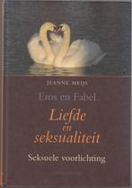Liefde en seksualiteit / Jeanne Meijs / Christofoor 2006, Ophalen of Verzenden, Zo goed als nieuw, Jeanne Meijs