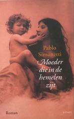 Moeder die in de hemelen zijt - Pablo Simonetti, Ophalen of Verzenden, Zo goed als nieuw, Nederland