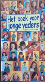 Het boek voor jonge vaders - Peter Kouwenhoven, Ophalen of Verzenden, Gelezen, Opvoeding tot 6 jaar, Peter Kouwenhoven