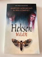 Martijn Adelmund - Heksenwaan, Ophalen of Verzenden, Zo goed als nieuw, Martijn Adelmund; Iris Compiet