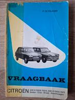 Vraagbaak Citroën Ami 6 en 8 door P. Olyslager., Ophalen of Verzenden