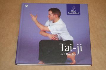Tai-ji. Reeks: Mind, body & spirit. beschikbaar voor biedingen