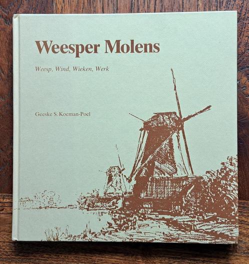 Weesper Molens, -Weesp, wind, wieken, werk, Boeken, Geschiedenis | Stad en Regio, Nieuw, Ophalen of Verzenden