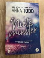 Anna Todd - Niets minder, Boeken, Romans, Ophalen of Verzenden, Zo goed als nieuw, Nederland, Anna Todd