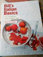 Bill granger:italian basics nederlands 100 recepten. Een voo, Boeken, Kookboeken, Gelezen, Italië, Ophalen, Bill Granger