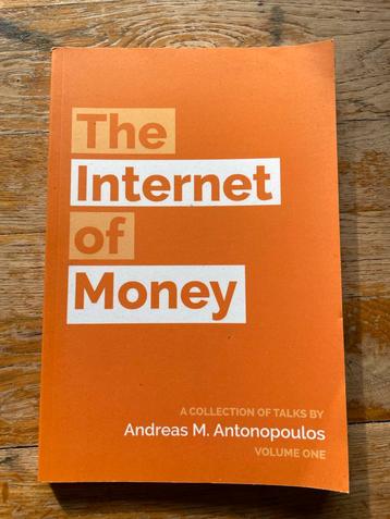 The Internet of Money - Antonopoulos beschikbaar voor biedingen