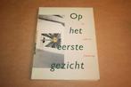 Op het eerste gezicht - De collectie Cleveringa, Boeken, Ophalen of Verzenden, Gelezen