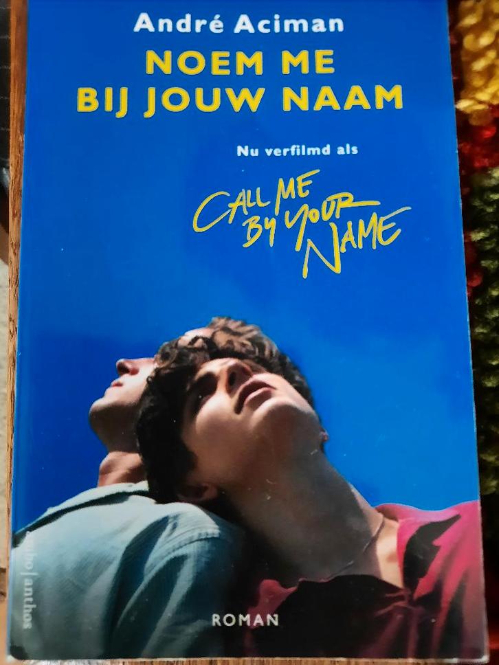 Andre Aciman : noem me bij jouw naam ( homo , gay ), Boeken, Literatuur, Gelezen, Ophalen of Verzenden