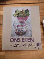 Ons eten - Natuurlijk!, Ophalen, Nieuw