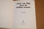 Joost van Rijn [W. Meijer] — Geïllustreerd door Nico Bulder, Ophalen of Verzenden, Gelezen
