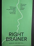 Right Brainer - Marijn van der Poll, Ophalen of Verzenden, Zo goed als nieuw, Overige onderwerpen