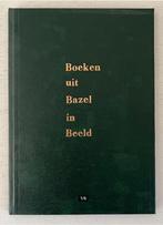 Catalogus - Boeken uit Bazel in beeld., Ophalen of Verzenden, Zo goed als nieuw