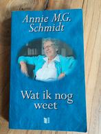 Wat ik nog weet - Annie M.G. Schmidt, Ophalen of Verzenden, Gelezen, Annie M.G. Schmidt, Kunst en Cultuur