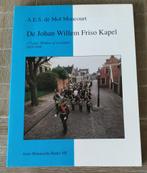 Boek De Johan Willem Friso Kapel, Ophalen of Verzenden, Landmacht, Nederland, Boek of Tijdschrift