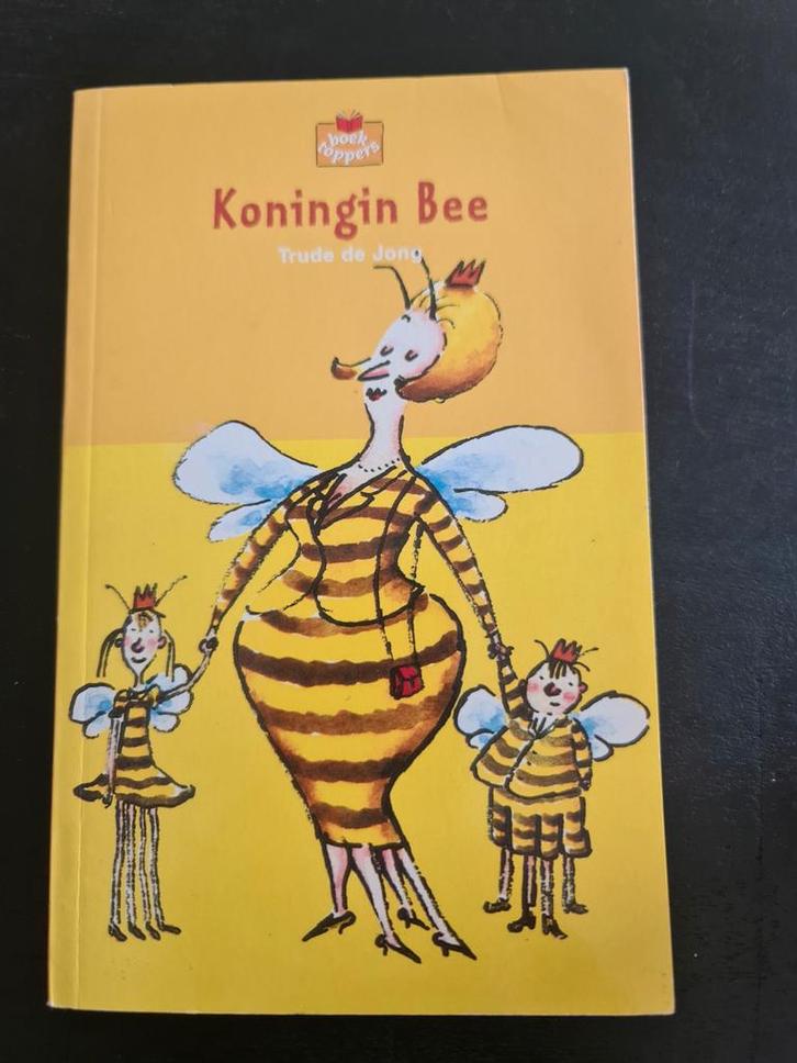 Koningin Bee - Trude de Jong - avi M7, E7, plus, Boeken, Kinderboeken | Jeugd | onder 10 jaar, Nieuw, Fictie algemeen, Ophalen of Verzenden