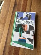 Hanna Bervoets - Wat wij zagen, Hanna Bervoets, Ophalen of Verzenden, Zo goed als nieuw, Nederland