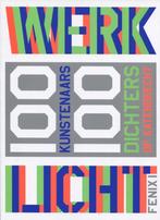 Werklicht Fenix 1 100 kunstenaars + 100 dichters Katendrecht, Boeken, Verzenden, Nieuw, Schilder- en Tekenkunst