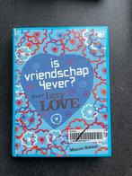 Is vriendschap 4ever? - Izzy Love, Ophalen of Verzenden, Zo goed als nieuw