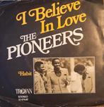 The Pioneers - I believe in Love ( 7-inch vinyl singel), Cd's en Dvd's, Vinyl Singles, Ophalen of Verzenden, Zo goed als nieuw