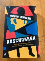Naschokken - Nadia Owusu, Ophalen of Verzenden, Zo goed als nieuw